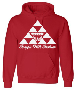 Trappin With Fashion Hoodie_Red