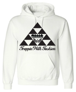 Trappin With Fashion Hoodie_White